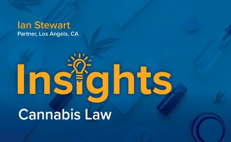 Ian Stewart - Cannabis Law Hemp Insight