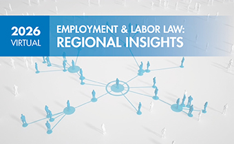 <p><strong><a href="https://digital.wilsonelser.com/register/employment-labor-law-regional-insights-november-2026">Register Now! November 2026</a></strong></p>
